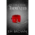thumbnail image 1 of His for a Week: Tormented: A Billionaire Auction Romance (Paperback), 1 of 1