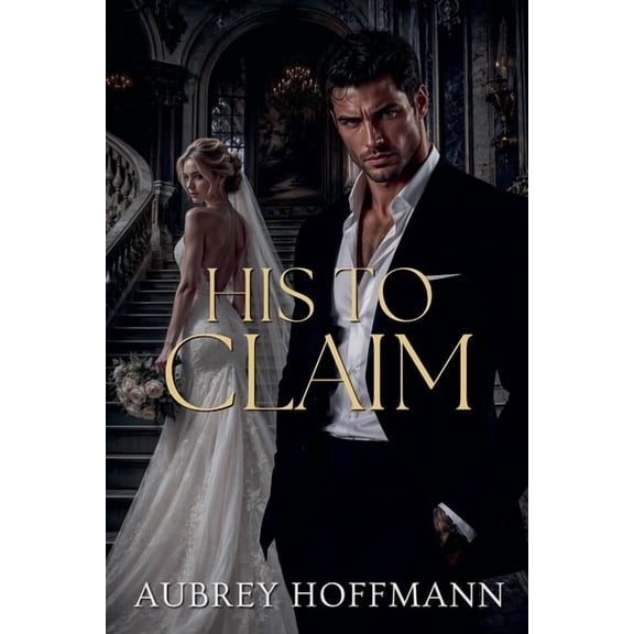His to Claim, (Paperback)
