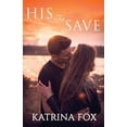 thumbnail image 1 of His to Save: A Shifter Romance, 1 of 1