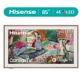 thumbnail image 1 of Hisense 85-Inch Class QLED 4K S7N Canvas TV Series Dolby Vision HDR Google Smart TV (85S7N) - 144Hz, Art Mode, Anti-Glare Panel, Hi-Matte Display, UltraSlim Wall Mount & Frame Included, 1 of 8