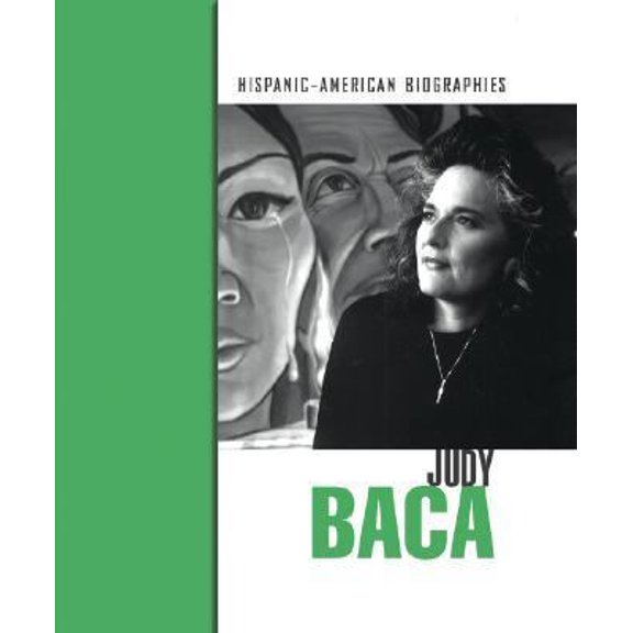 Pre-Owned Judy Baca (Hispanic-American Biographies) (Unknown) 1410907090 9781410907097