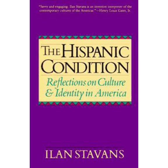 Pre-Owned Hispanic Condition, The (Paperback) 0060926937 9780060926939