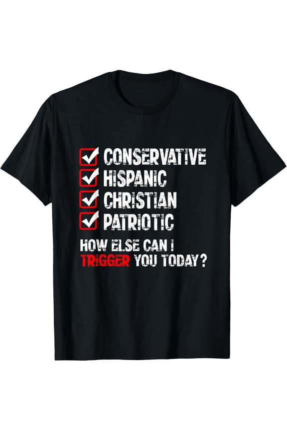 Hispanic Conservative Trigger T-Shirt