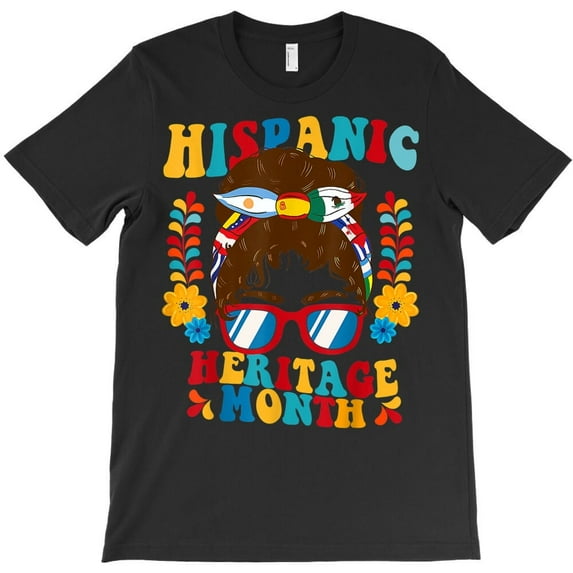 Hispanic Heritage Month Funny Messy Bun Latina Woman Country Flags H16025 T-Shirt, for Men and Women, Up to Size 5XL