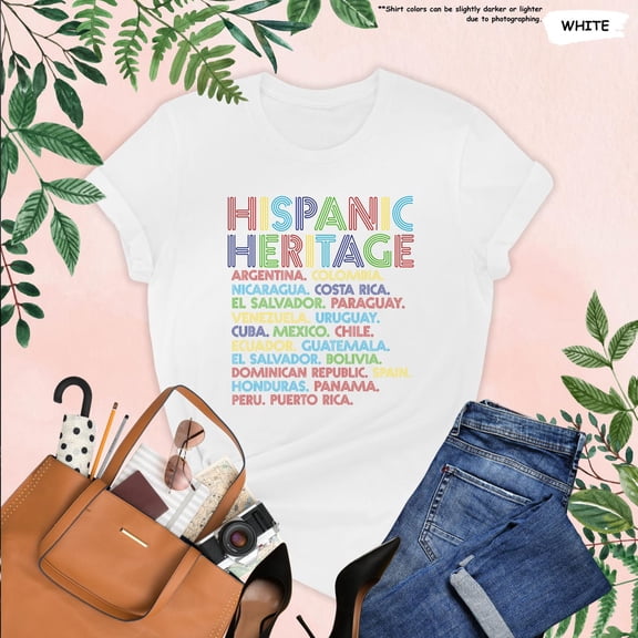 Hispanic Heritage Shirt, Latin Countries Tee, Spanish Culture T-Shirt, Hispanic Month Teacher Shirt, Latinx Heritage Gift Unisex All Size S-5Xl