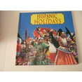 thumbnail image 1 of Pre-Owned Hispanic Holidays (Hardcover) 1560654570 9781560654575, 1 of 1