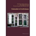 thumbnail image 1 of Hispanic Studies: Culture and Ideas: Entender El Artivismo (Paperback), 1 of 1