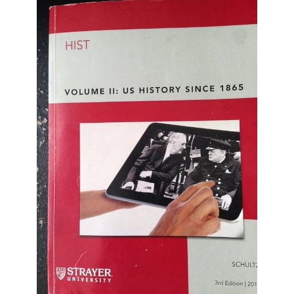 Pre-Owned Hist: Volume II: US History Since 1865 (Paperback) 130504651X 9781305046511