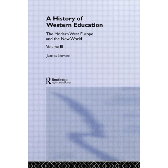 Hist West Educ: Modern West V3, (Paperback)