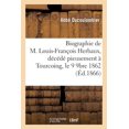 thumbnail image 1 of Biographie de M. Louis-Francois Herbaux, Decede Pieusement a Tourcoing, Le 9 9bre 1862, 1 of 1