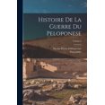 thumbnail image 1 of Histoire De La Guerre Du Peloponese; Volume 2 (Paperback), 1 of 1