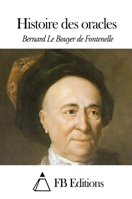 Histoire des oracles, (Paperback)