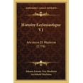 thumbnail image 1 of Histoire Ecclesiastique V1 : Ancienne Et Moderne (1776) (Paperback), 1 of 1
