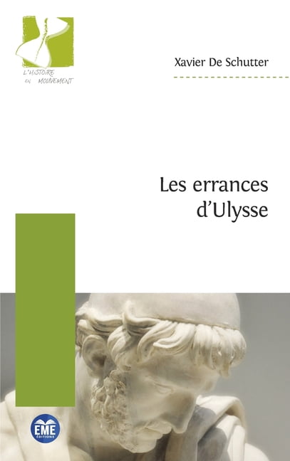 Histoire En Mouvement (Eme) Les errances d'Ulysse, (Paperback)