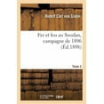 thumbnail image 1 of Histoire: Fer Et Feu Au Soudan, Campagne de 1896. Tome 2 (Paperback), 1 of 1
