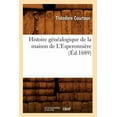 thumbnail image 1 of Histoire: Histoire Généalogique de la Maison de l'Esperonnière, (Éd.1889) (Paperback), 1 of 1