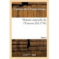 thumbnail image 1 of Histoire: Histoire Naturelle de l'Univers. Tome 2 (Paperback), 1 of 1