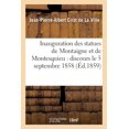thumbnail image 1 of Histoire: Inauguration Des Statues de Montaigne Et de Montesquieu: Discours, 5 Septembre 1858 (Paperback), 1 of 1