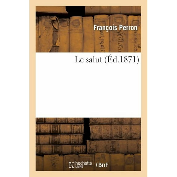 Le Salut