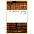 thumbnail image 1 of Histoire: Les Français En Californie (Éd.1884) (Paperback), 1 of 1