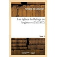 thumbnail image 1 of Histoire: Les Églises Du Refuge En Angleterre. Tome 2 (Paperback), 1 of 1