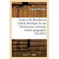 thumbnail image 1 of Histoire: Lettre À M. Bouillet Sur l'Article Boulogne de Son Dictionnaire Universel d'Histoire Et de: Géographie (Paperback), 1 of 1