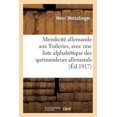 thumbnail image 1 of Histoire: Mendicité Allemande Aux Tuileries, 1852-1870, Avec Une Liste Alphabétique Des Quémandeurs Allemands (Paperback), 1 of 1