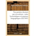 thumbnail image 1 of Histoire: Nos Peintres Dessinés Par Eux-Mêmes: Notes Humoristiques Et Esquisses Biographiques (Paperback), 1 of 1