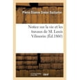 thumbnail image 1 of Histoire: Notice Sur La Vie Et Les Travaux de M. Louis Vilmorin (Paperback), 1 of 1