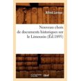 thumbnail image 1 of Histoire Nouveau Choix de Documents Historiques Sur Le Limousin (Ãd.1895), (Paperback), 1 of 1