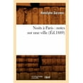 thumbnail image 1 of Histoire: Nuits À Paris: Notes Sur Une Ville (Éd.1889) (Paperback), 1 of 1