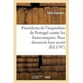 thumbnail image 1 of Histoire: Procédures Curieuses de l'Inquisition de Portugal Contre Les Francs-Maçons (Paperback), 1 of 1