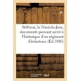 thumbnail image 1 of Histoire: Saint-Privat, Le Point-Du-Jour: Documents Pouvant Servir À l'Historique d'Un Régiment d'Infanterie (Paperback), 1 of 1
