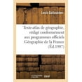 thumbnail image 1 of Histoire: Texte-Atlas de Géographie, Rédigé Conformément Aux Programmes Officiels Géographie de la France (Paperback), 1 of 1