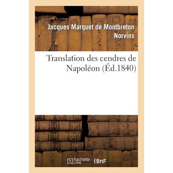 Translation des cendres de Napol