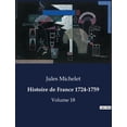 thumbnail image 1 of Histoire de France 1724-1759: Volume 18, (Paperback), 1 of 1