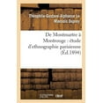 thumbnail image 1 of Histoire: de Montmartre À Montrouge: Étude d'Ethnographie Parisienne (Paperback), 1 of 1