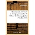 thumbnail image 1 of Histoire de Saint-Vaast-La-Hougue, Ancien Fief de l'Abbaye de Fécamp, Juillet 1897 (Paperback), 1 of 1