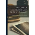 thumbnail image 1 of Histoire de Samuel Bernard et de ses enfants (Paperback), 1 of 1