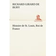 thumbnail image 1 of Histoire de St. Louis, Roi de France (Paperback), 1 of 1