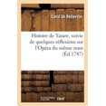 thumbnail image 1 of Histoire de Tarare, Suivie de Quelques Réflexions Sur l'Opéra Du Même Nom, (Paperback), 1 of 1