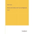 thumbnail image 1 of Histoire de l'ArmÃ©e et de Tous les RÃ©giments: Tome 2, (Paperback), 1 of 1