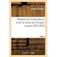 thumbnail image 1 of Histoire de la Décadence Et de la Chute de l'Empire Romain. Tome 1 Tome 1 (Paperback), 1 of 1