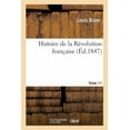 thumbnail image 1 of Histoire de la Révolution Française. Tome 11 (Paperback), 1 of 1