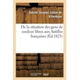 thumbnail image 1 of Histoire: de la Situation Des Gens de Couleur Libres Aux Antilles Françaises (Paperback), 1 of 1