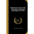 thumbnail image 1 of Histoire de La Terreur, 1792-1794, DApre S Documents Authentiques Et Ine Dits French Edition Hardcover 1363080970 9781363080977 Mortimer 1808-1871 Ternaux, 1 of 1