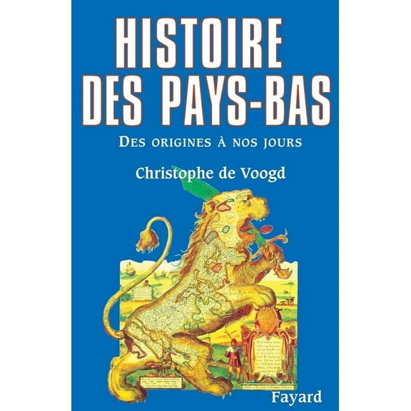 Histoire des Pays-Bas, (Paperback)