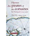 thumbnail image 1 of Histoire des pirates et des corsaires : De l'Antiquité à nos jours, 1 of 1