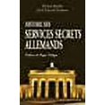 thumbnail image 1 of Histoire des services secrets allemands (French Edition), 1 of 1