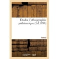 thumbnail image 1 of Histoire: Études d'Ethnographie Préhistorique (Paperback), 1 of 1